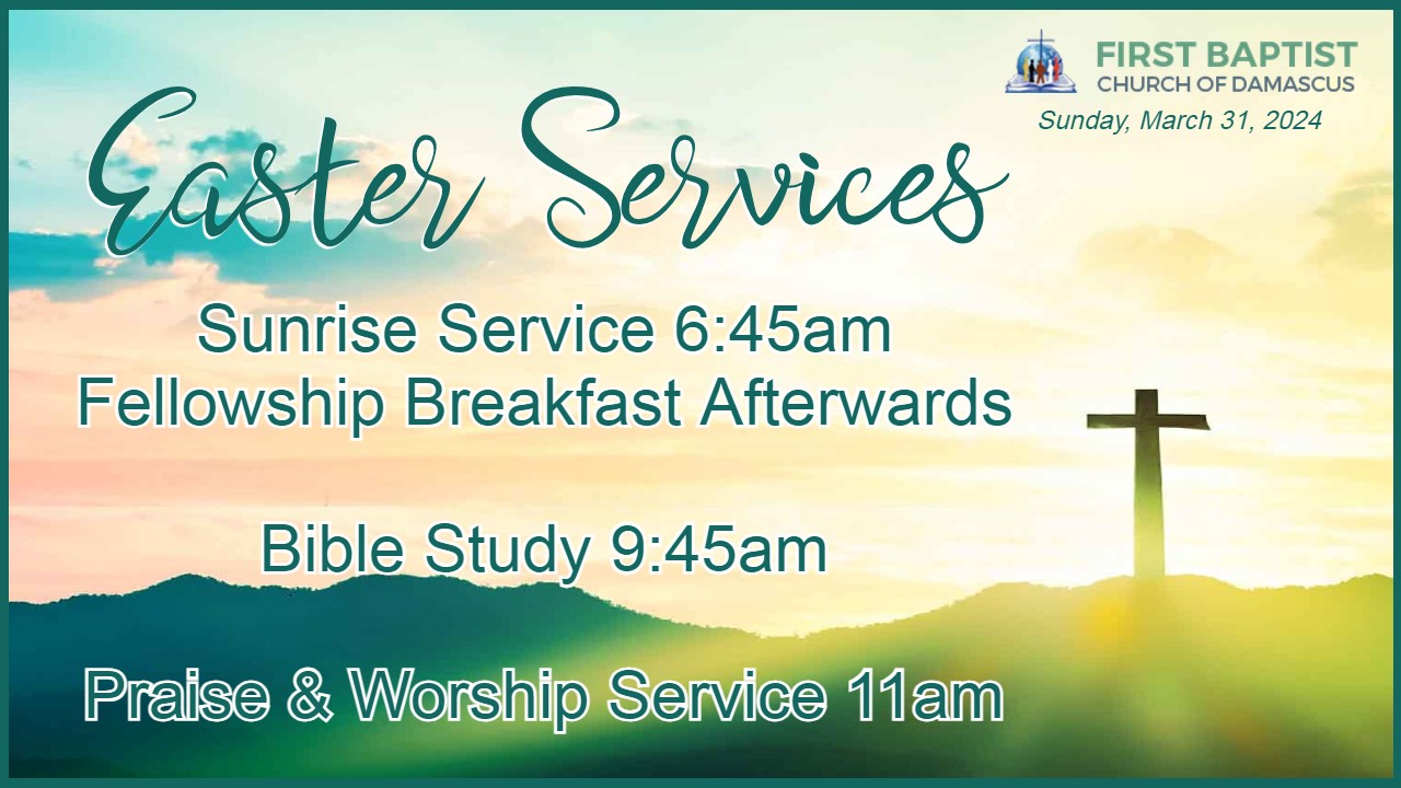 Easter Sunrise Service @ First Baptist Church of Damascus