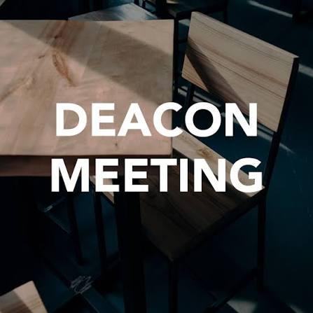 Deacon Meeting @ FBCD Chapel
